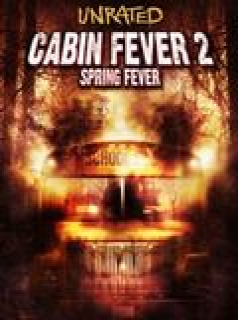 Cabin Fever 2