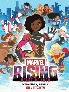 Marvel Rising : Coeur de fer