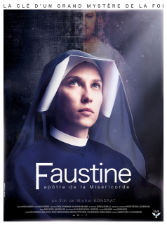 Faustine, apôtre de la miséricorde