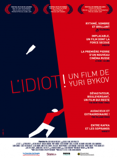 L'Idiot !