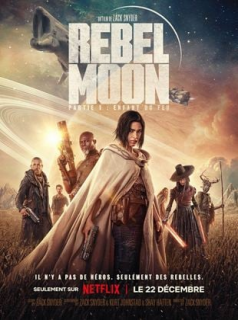 Rebel Moon: Partie 1 - Enfant du feu