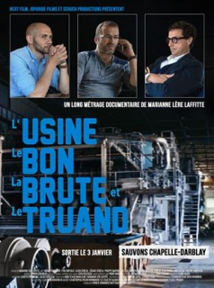 L’Usine, Le bon, la brute et le truand