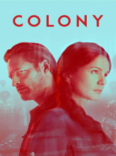 Colony saison 3