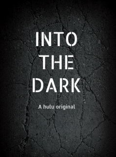 Into The Dark saison 2