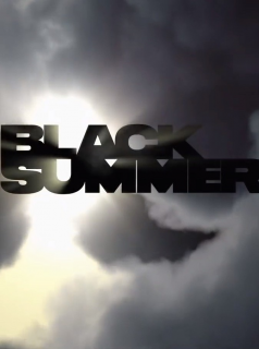 Black Summer saison 2