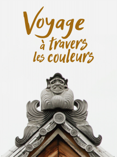 Voyage à travers les couleurs