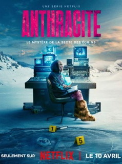 Anthracite : Le mystère de la secte des Ecrins saison 1