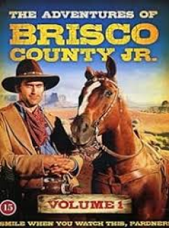 Brisco County Saison 1 en streaming français