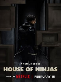 House of Ninjas Saison 1 en streaming français