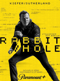 Rabbit Hole Saison 1 en streaming français
