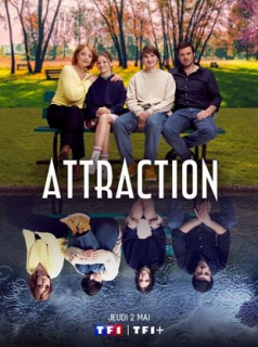 Attraction Saison 1 en streaming français