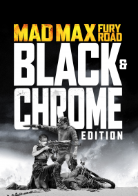 Mad Max: Fury Road - Black & Chrome streaming