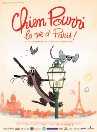 Chien Pourri, la vie à Paris ! streaming