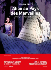 Alice au pays des Merveilles (The Royal Ballet) streaming